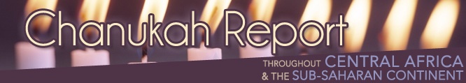 Chanukah throughout Central Africa